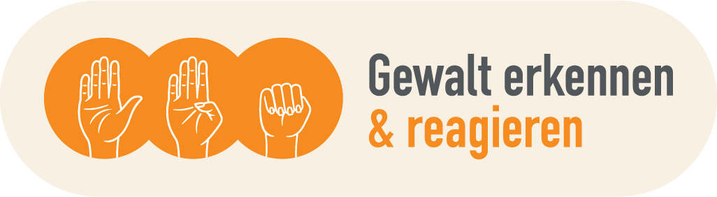 Gewalt erkennen & reagieren